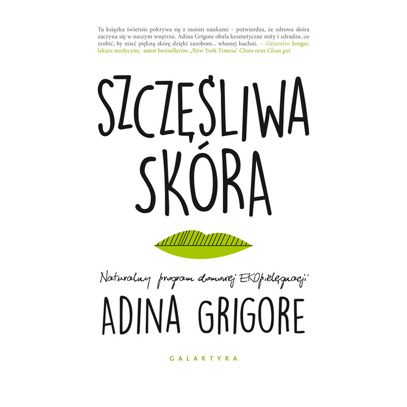 Szczęśliwa skóra Adina Grigore